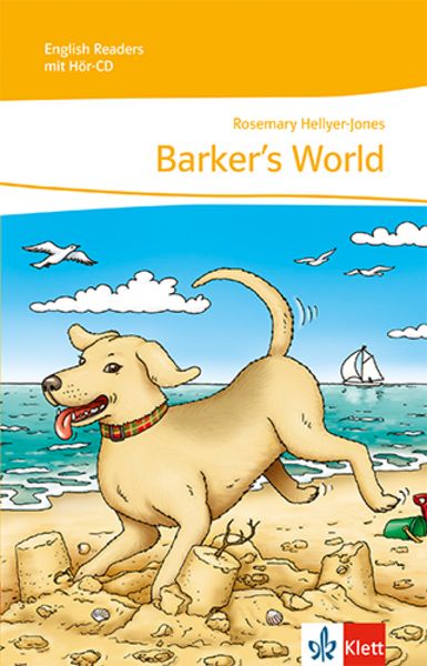 Barker's World. Mit Audio-CD, Sonstige von Rosemary Hellyer-Jones, Klett Schulbuchverlag, 2710002110475