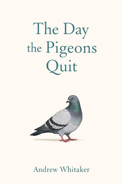 Produktbild: The Day The Pigeons Quit