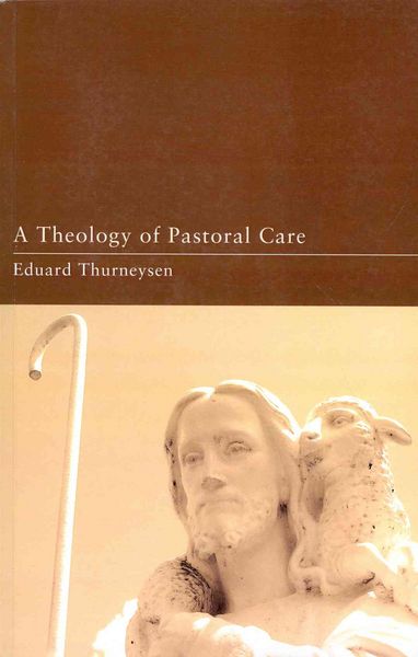 Produktbild: A Theology of Pastoral Care