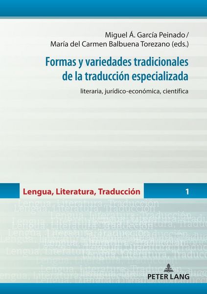 Produktbild: Formas y variedades tradicionales de la traducci&oacute;n especializada