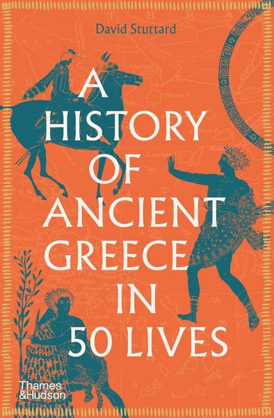 Produktbild: A History of Ancient Greece in 50 Lives