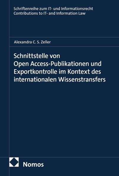 Produktbild: Schnittstelle von Open Access-Publikationen und Exportkontrolle im Kontext des internationalen Wissenstransfers