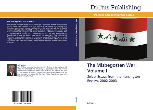 The Misbegotten War, Volume I