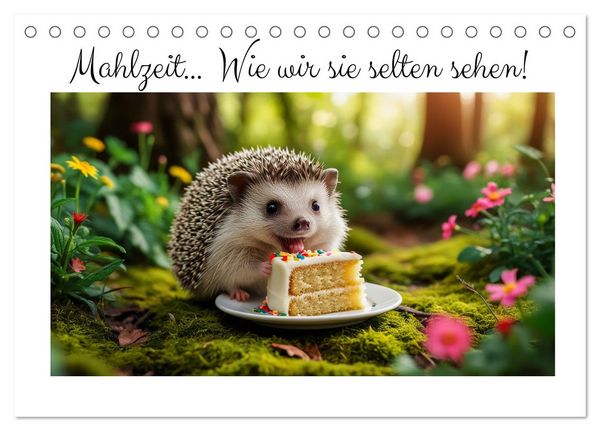 Mahlzeit... Wie wir Sie selten sehen! (Tischkalender 2026 DIN A5 quer), CALVENDO Monatskalender