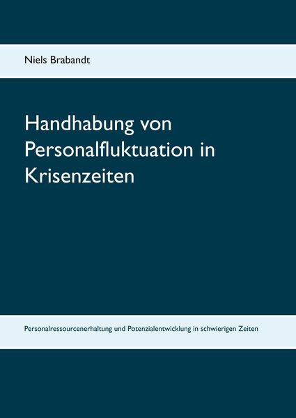 Produktbild: Handhabung von Personalfluktuation in Krisenzeiten