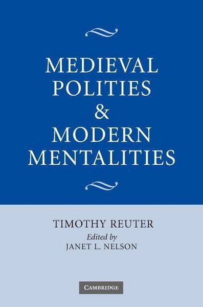 Produktbild: Medieval Polities and Modern Mentalities