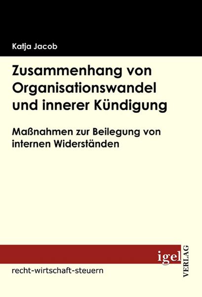 Produktbild: Zusammenhang von Organisationswandel und innerer K&uuml;ndigung