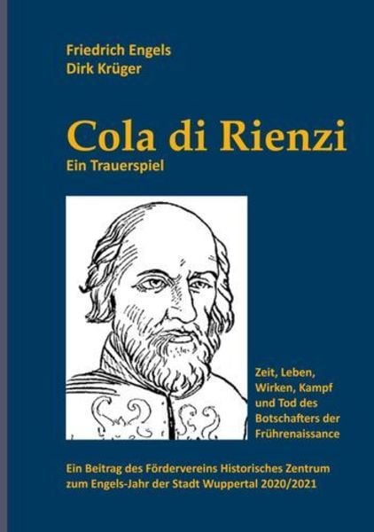 Cola di Rienzi, Taschenbuch von Friedrich Engels , Dirk Krüger, Nordpark, 9783943940749