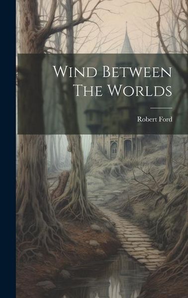 Produktbild: Wind Between The Worlds