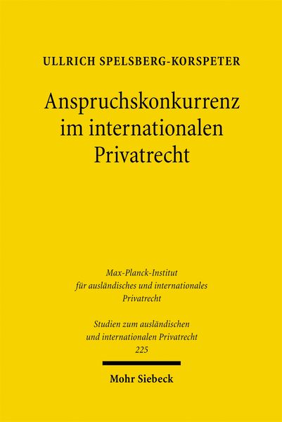 Produktbild: Anspruchskonkurrenz im internationalen Privatrecht