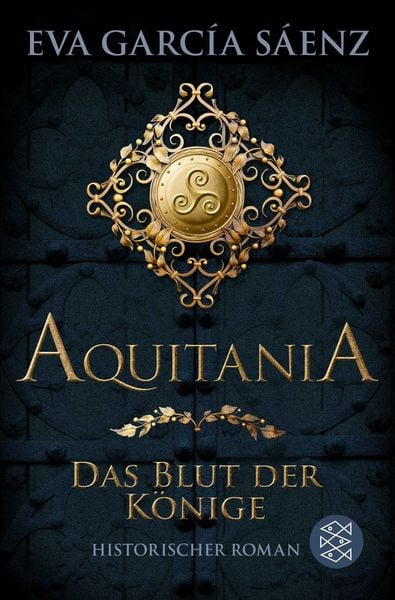 Aquitania, Taschenbuch von Eva García Sáenz, Fischer Taschenbuch Verlag