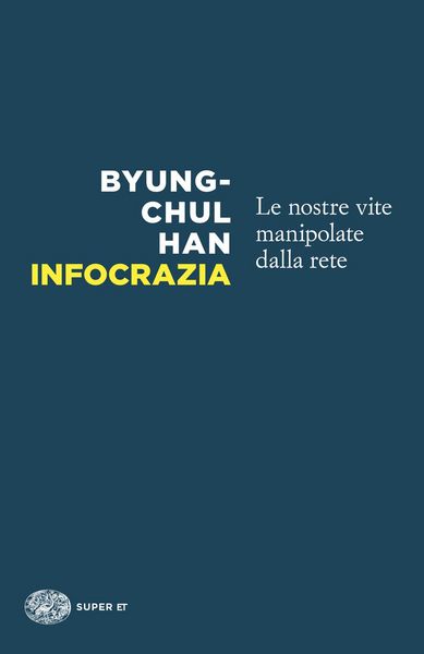 Produktbild: Infocrazia. Le nostre vite manipolate dalla rete