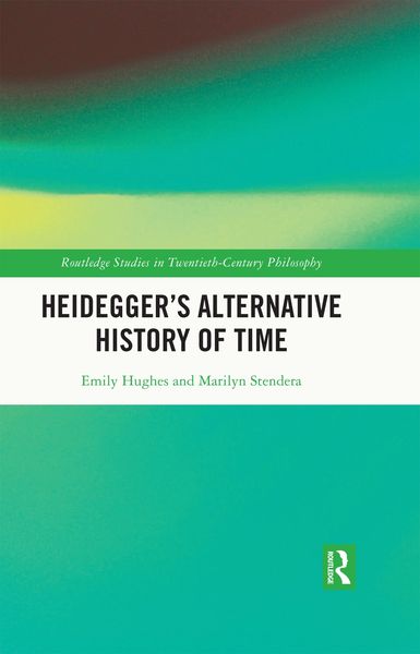 Produktbild: Heidegger's Alternative History of Time