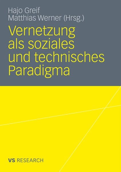 Produktbild: Vernetzung als soziales und technisches Paradigma