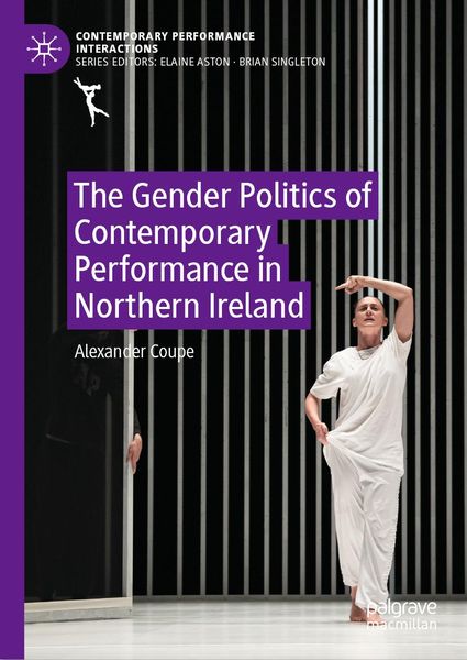 Produktbild: The Gender Politics of Contemporary Performance in Northern Ireland