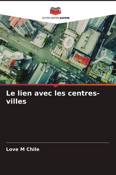Produktbild: Le lien avec les centres-villes