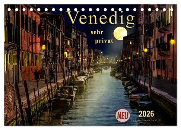 Produktbild: Venedig - sehr privat (Tischkalender 2026 DIN A5 quer), CALVENDO Monatskalender