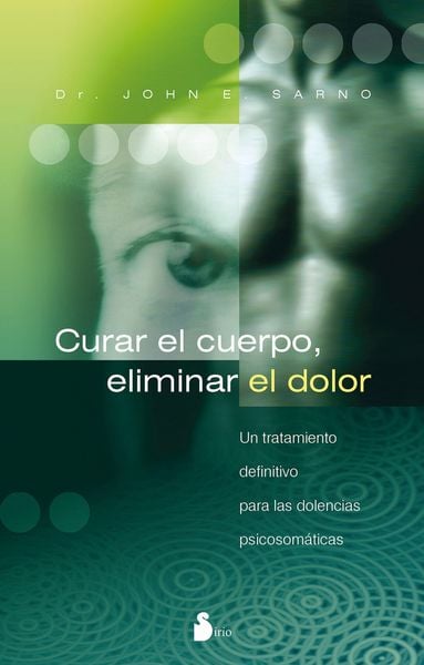Produktbild: Curar el cuerpo, eliminar el dolor