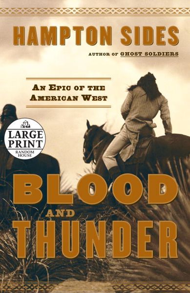 Produktbild: Blood and Thunder: An Epic of the American West