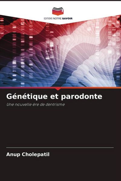 Produktbild: G&eacute;n&eacute;tique et parodonte
