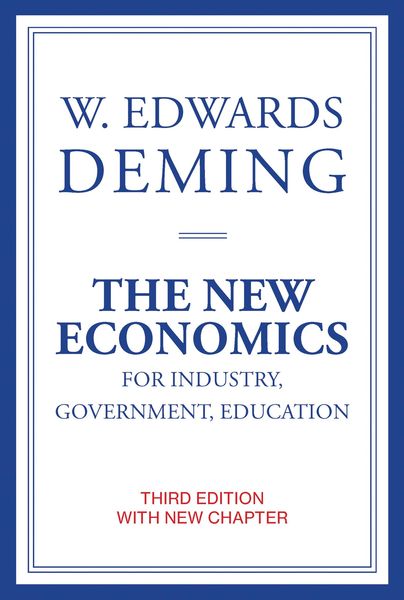 Produktbild: The New Economics for Industry, Government, Education, third edition