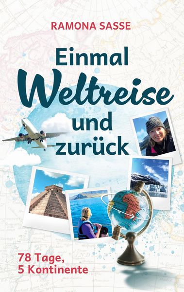 Produktbild: Einmal Weltreise und zur&uuml;ck