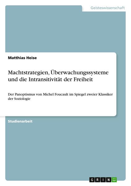 Produktbild: Heise, M: Machtstrategien, &Uuml;berwachungssysteme und die Intra