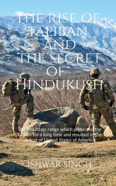 Produktbild: The Rise of Taliban and the Secret of Hindukush
