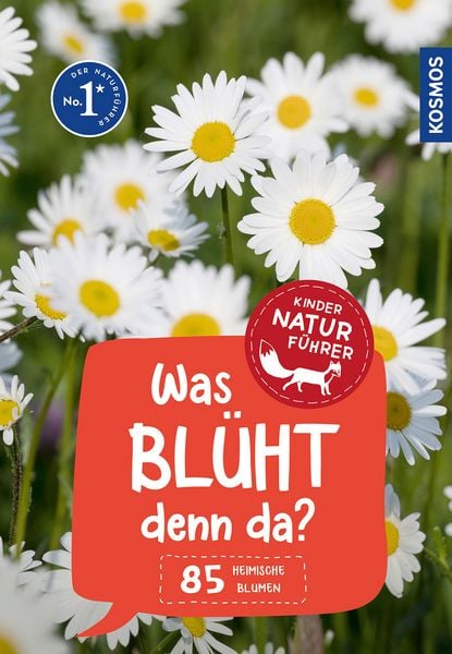 Produktbild: Was bl&uuml;ht denn da? Kindernaturf&uuml;hrer