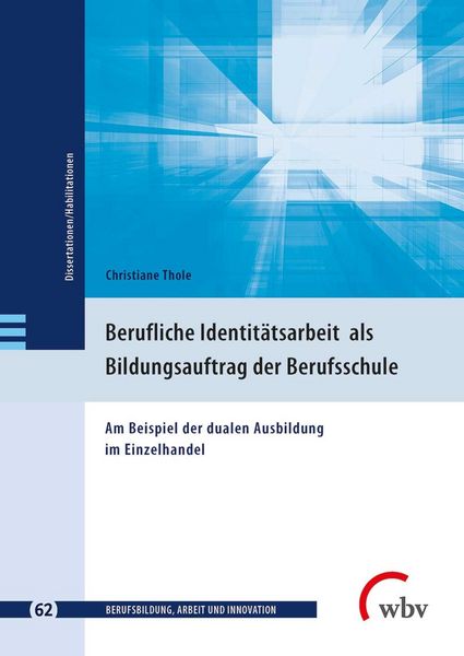 Produktbild: Berufliche Identit&auml;tsarbeit als Bildungsauftrag der Berufsschule