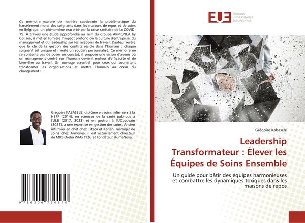 Produktbild: Leadership Transformateur : &Eacute;lever les &Eacute;quipes de Soins Ensemble