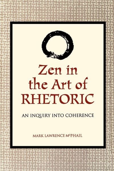 Produktbild: Zen in the Art of Rhetoric