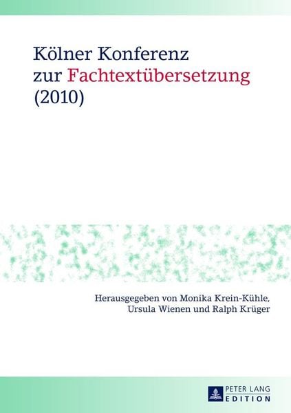 Produktbild: K&ouml;lner Konferenz zur Fachtext&uuml;bersetzung (2010)