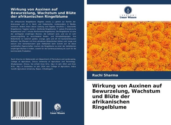 Produktbild: Wirkung von Auxinen auf Bewurzelung, Wachstum und Bl&uuml;te der afrikanischen Ringelblume