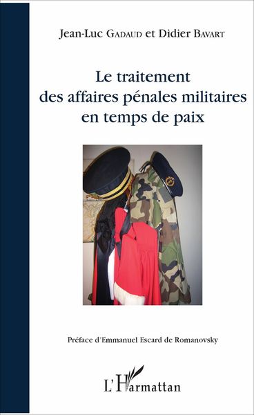 Produktbild: Le traitement des affaires p&eacute;nales militaires en temps de paix