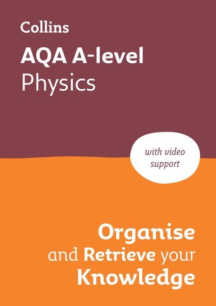 Produktbild: AQA A-level Physics Organise and Retrieve Your Knowledge