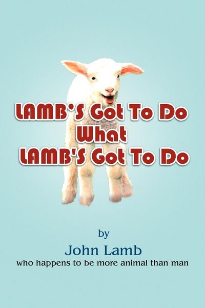 Produktbild: Lamb's Got to Do What Lamb's Got to Do