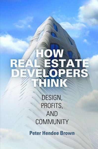 Produktbild: How Real Estate Developers Think