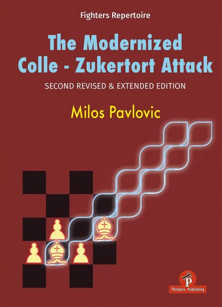 Produktbild: The Modernized Colle-Zukertort Attack