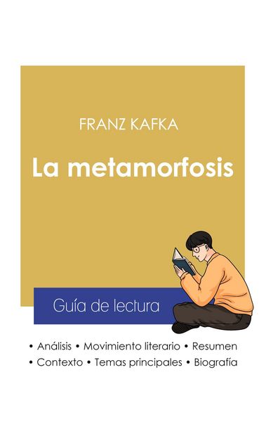 Produktbild: Gu&iacute;a de lectura La metamorfosis de Kafka (an&aacute;lisis literario de referencia y resumen completo)