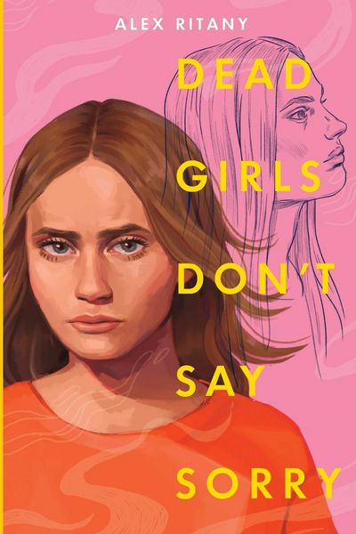 Produktbild: Dead Girls Don't Say Sorry