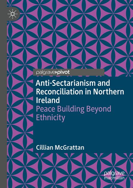 Produktbild: Anti-Sectarianism and Reconciliation in Northern Ireland