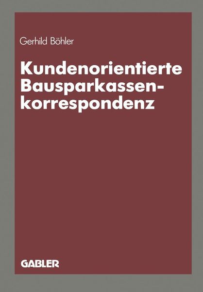 Produktbild: Kundenorientierte Bausparkassenkorrespondenz