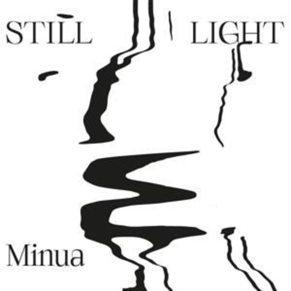 Still Light - Minua, CD