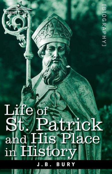 Produktbild: Life of St. Patrick and His Place in History