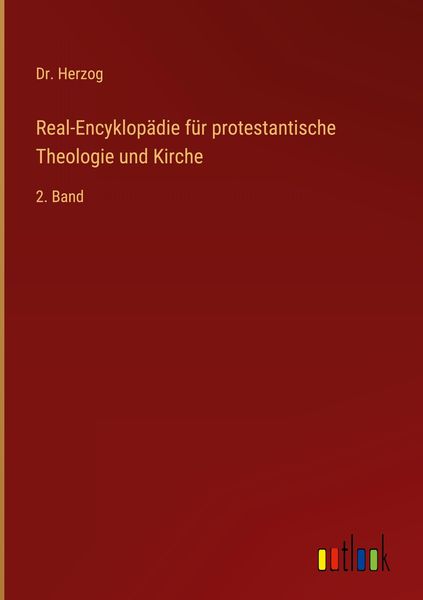 Produktbild: Real-Encyklop&auml;die f&uuml;r protestantische Theologie und Kirche