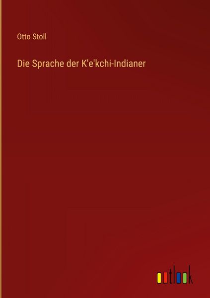 Produktbild: Die Sprache der K'e'kchi-Indianer