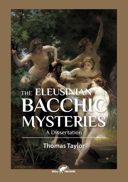 Produktbild: The Eleusinian and Bacchic Mysteries