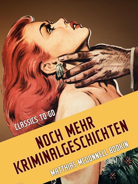 Produktbild: Noch mehr Kriminalgeschichten