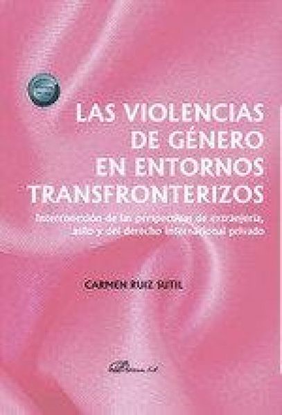 Produktbild: Las violencias de g&eacute;nero en entornos transfronterizos